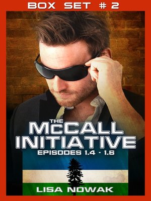 cover image of The McCall Initiative Episodes 1.4-1.6